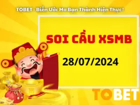 Soi Cầu XSMB 28/7/2024 | Soi Cầu Dự Đoán XSMB Hôm Nay