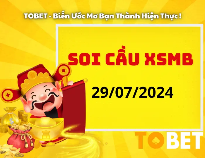 Soi Cầu XSMB 29/7/2024 | Soi Cầu Dự Đoán XSMB Hôm Nay