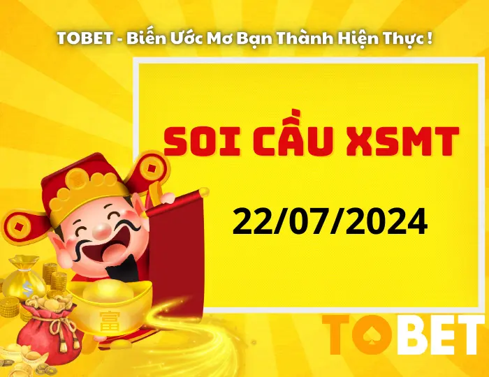 Soi Cầu XSMT 22/7/2024 | Soi Cầu Dự Đoán XSMT Thứ 2