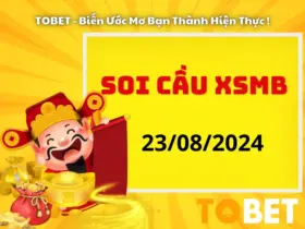 Soi Cầu XSMB 23/8/2024 | Soi Cầu Dự Đoán XSMB Hôm Nay