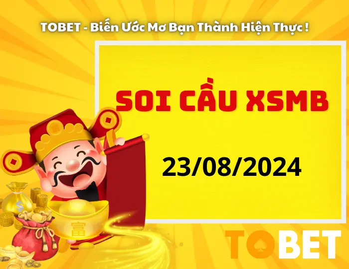 Soi Cầu XSMB 23/8/2024 | Soi Cầu Dự Đoán XSMB Hôm Nay