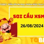 Soi Cầu XSMT 26/8/2024 | Soi Cầu Dự Đoán XSMT Thứ 2