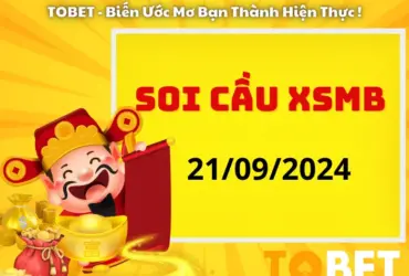 Soi Cầu XSMB 21-9-2024 | BTL 99 Chắn Chắn Ăn Lộc